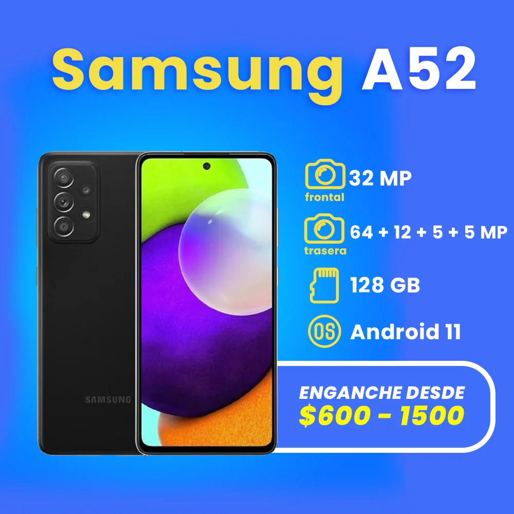 celulares a credito en apodaca samsung A52 (1)