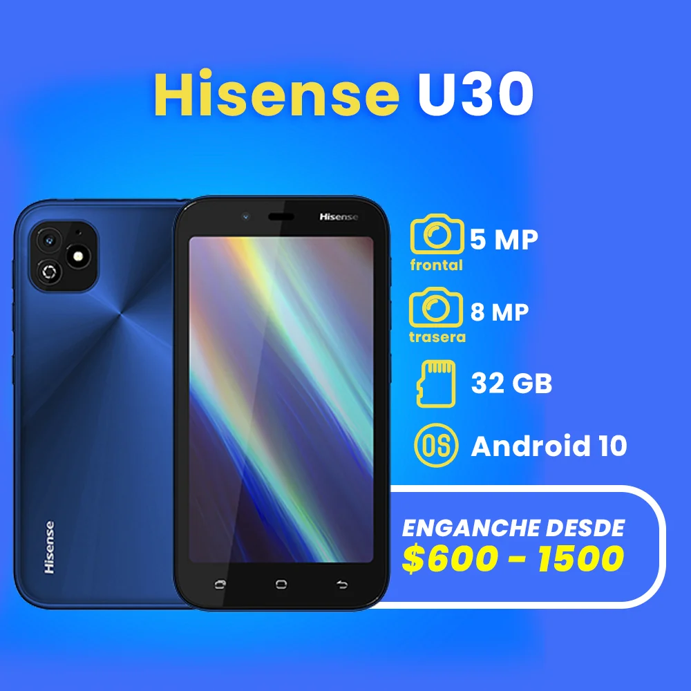 celulares a credito en apodaca Hisense U30