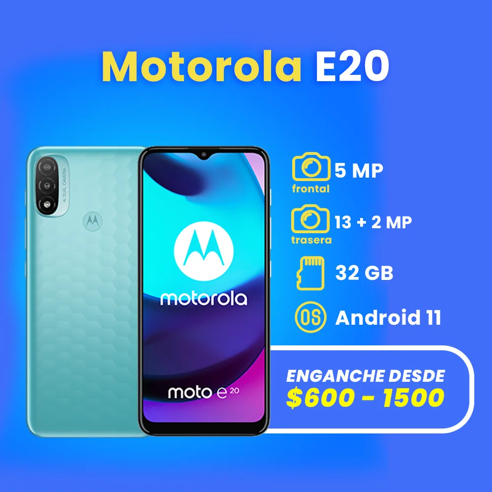 celulares a credito en apodaca motorola E20